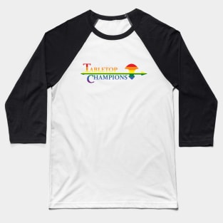 Tabletop Champions Pride Logo Baseball T-Shirt